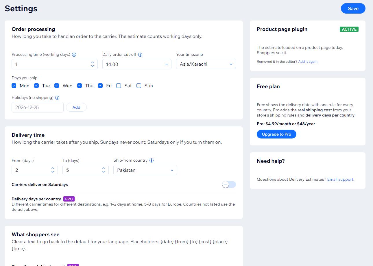 Settings: processing time, daily order cut-off, timezone, days you ship and holidays